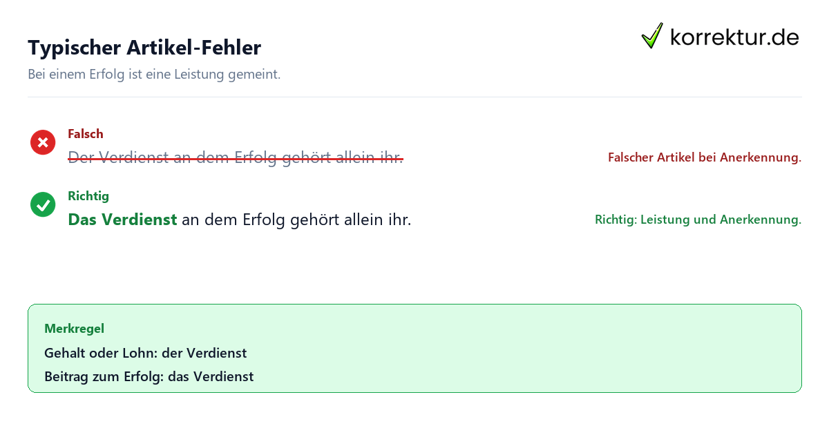 Typischer Artikel-Fehler der oder das Verdienst, typischen Grammatikfehler korrigieren