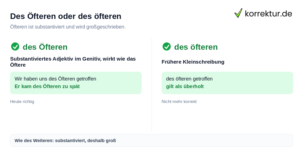 Des Öfteren oder des öfteren Des Öfteren groß oder klein schreiben: richtig mit großem Ö