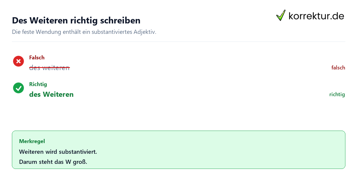 Des Weiteren richtig schreiben Des Weiteren groß oder klein: richtige Schreibweise