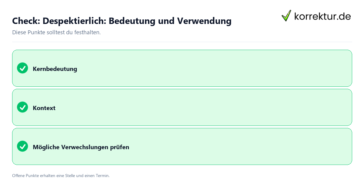 Despektierlich: Bedeutung und Verwendung mit Checkliste für Unterlagen und nächste Schritte