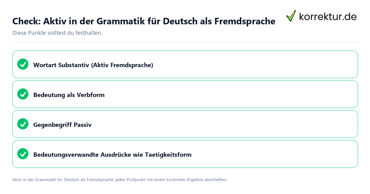 Aktiv in der Grammatik für Deutsch als Fremdsprache mit einer themenspezifischen Checkliste