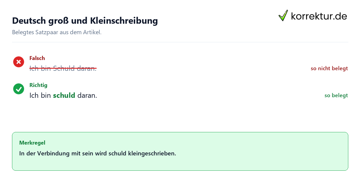 Falsches und richtiges Satzbeispiel zu Deutsch groß und Kleinschreibung