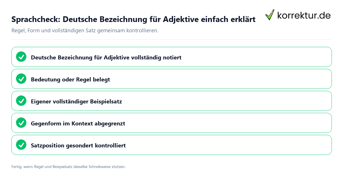 Konkreter Sprachcheck zu Deutsche Bezeichnung für Adjektive einfach erklärt mit Regel und vollständigem Beispielsatz
