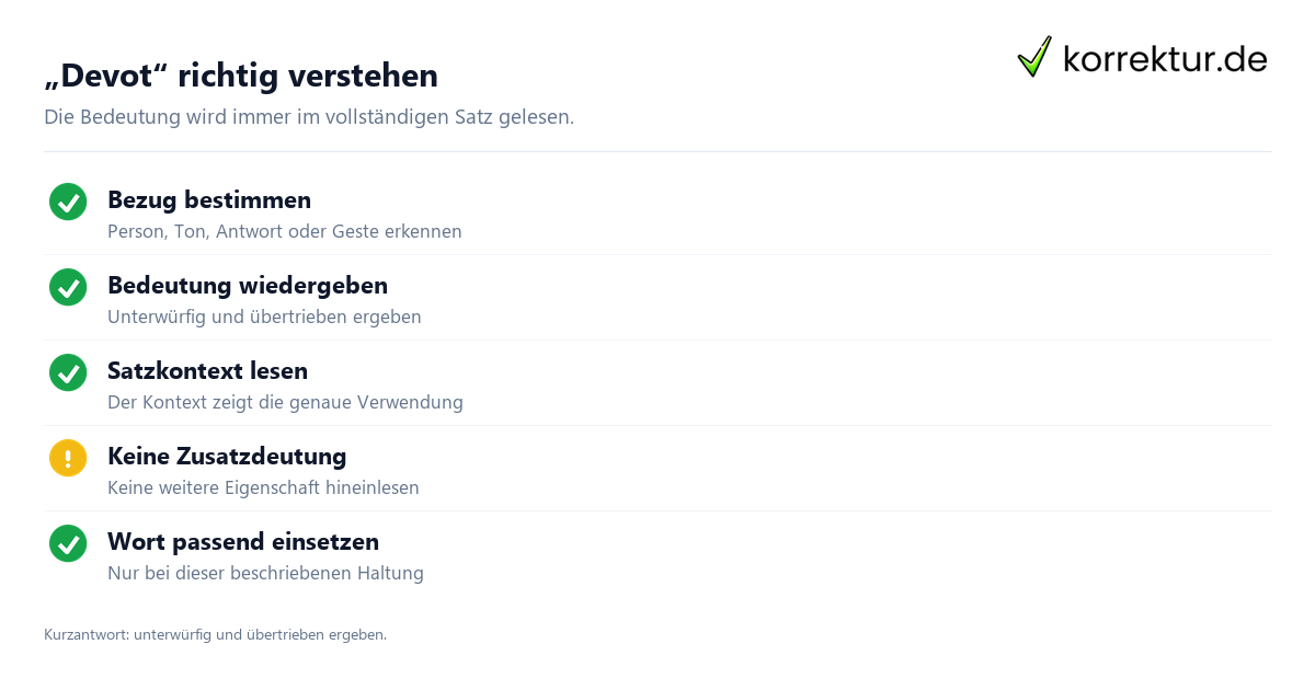 „Devot“ richtig verstehen Was bedeutet „devot“? Erklärung als Checkliste
