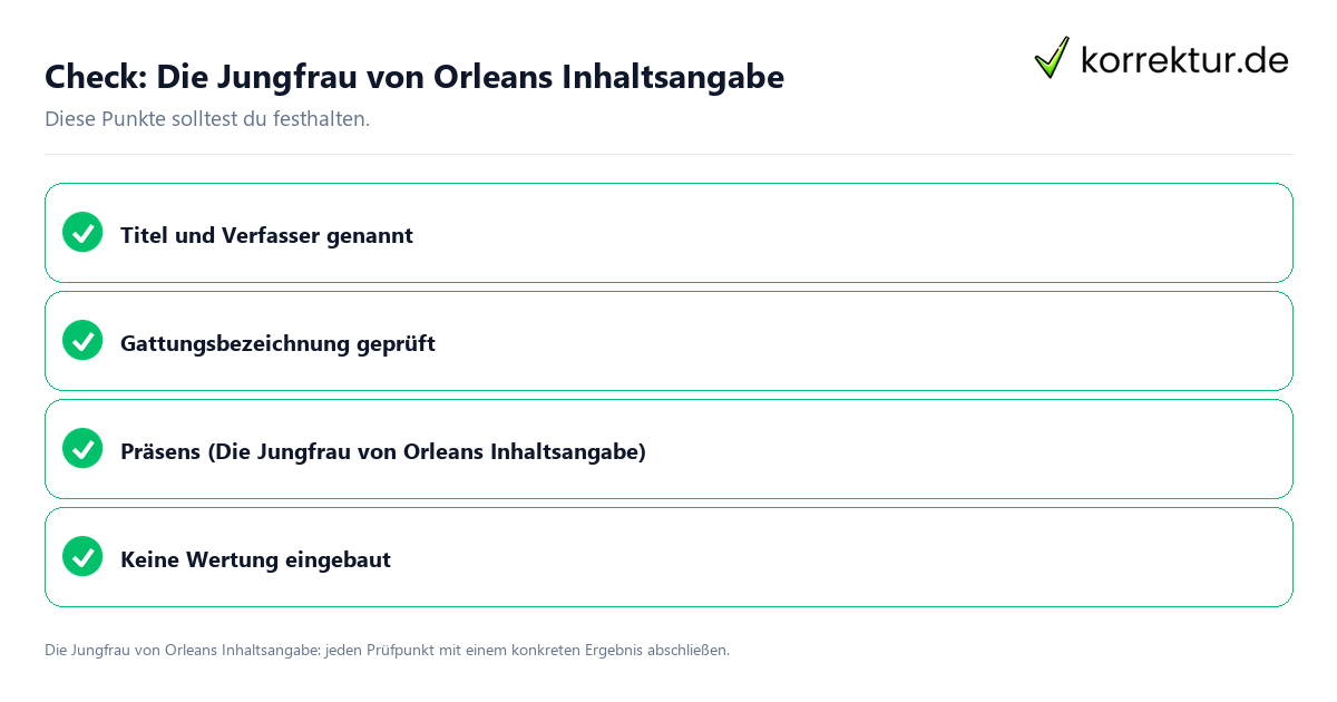 Check: Die Jungfrau von Orleans Inhaltsangabe Die Jungfrau von Orleans Inhaltsangabe mit einer themenspezifischen Checkliste