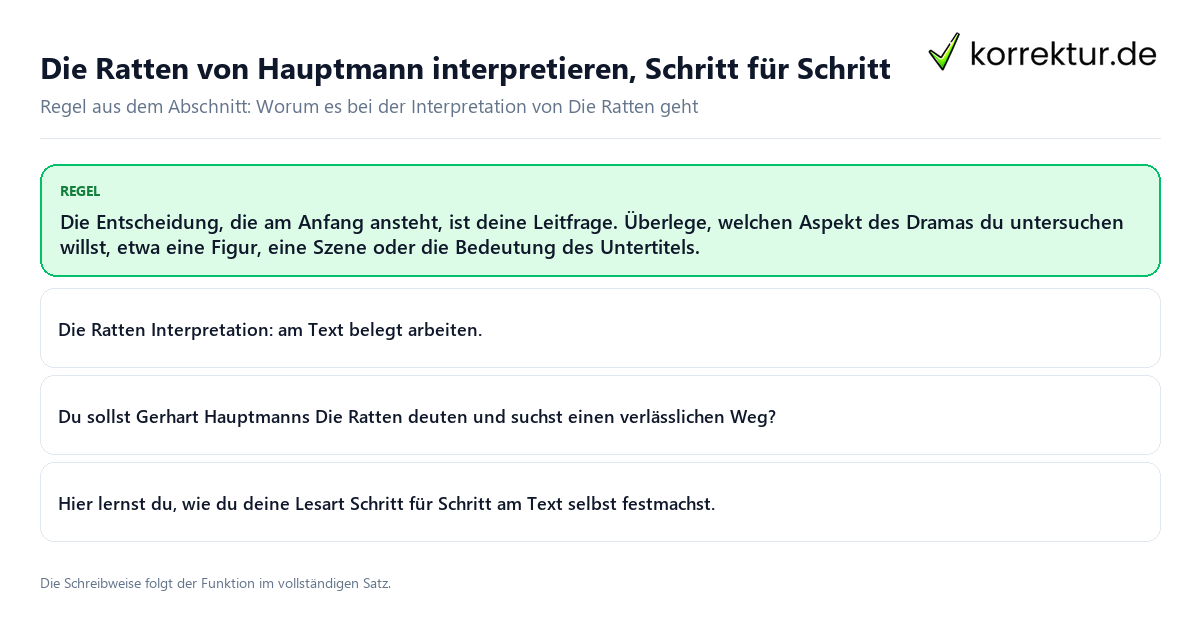 Konkrete Regel und vollständige Beispielsätze zu Die Ratten von Hauptmann interpretieren
