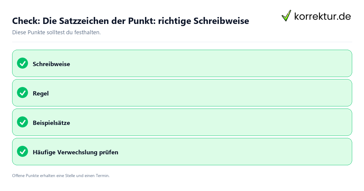 Die Satzzeichen der Punkt: richtige Schreibweise mit Checkliste für Unterlagen und nächste Schritte