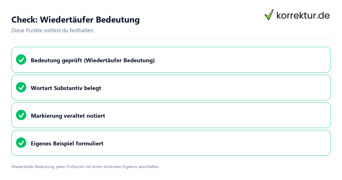 Wiedertäufer Bedeutung mit einer themenspezifischen Checkliste