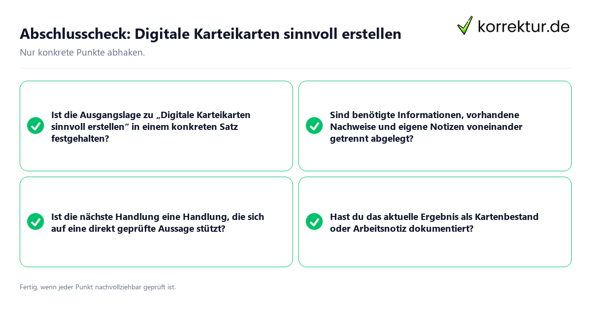 Abschlusscheck: Digitale Karteikarten sinnvoll erstellen Konkreter Abschlusscheck zu Digitale Karteikarten sinnvoll erstellen