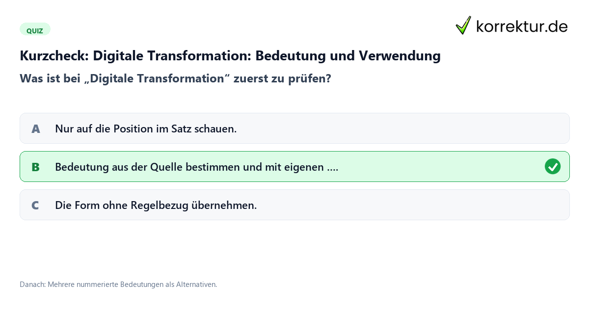 Digitale Transformation: Bedeutung und Verwendung mit einem Kurzquiz zum sinnvollen nächsten Schritt