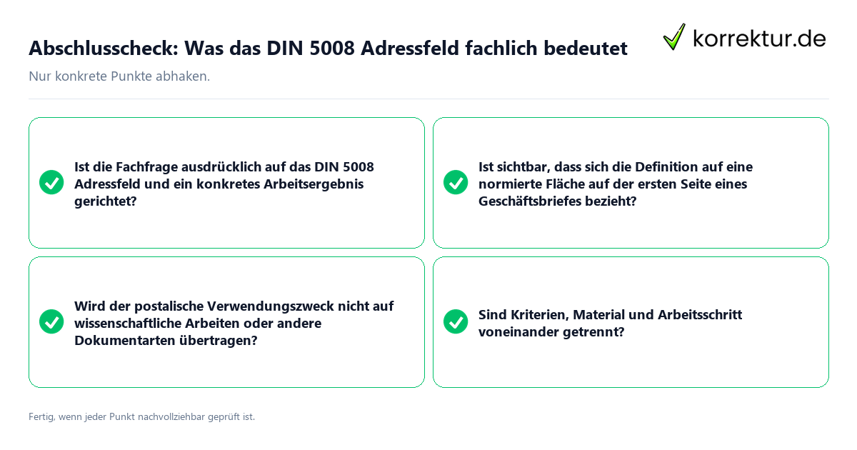 Konkreter Abschlusscheck zu Was das DIN 5008 Adressfeld fachlich bedeutet