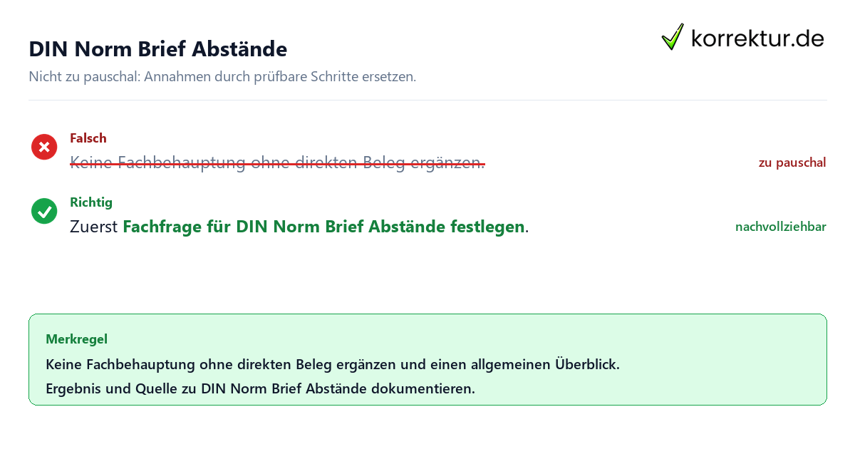 Ungeeignete und belastbare Vorgehensweise bei DIN Norm Brief Abstände