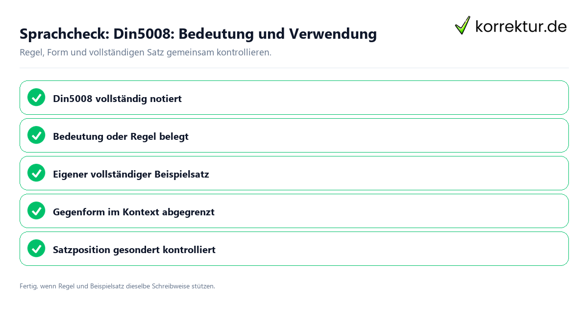 Konkreter Sprachcheck zu Din5008: Bedeutung und Verwendung mit Regel und vollständigem Beispielsatz