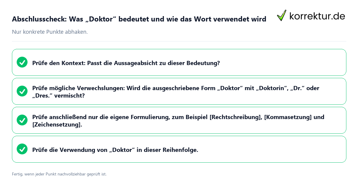 Abschlusscheck: Was „Doktor“ bedeutet und wie das Wort verwendet wird Konkreter Abschlusscheck zu Was „Doktor“ bedeutet und wie das Wort verwendet wird