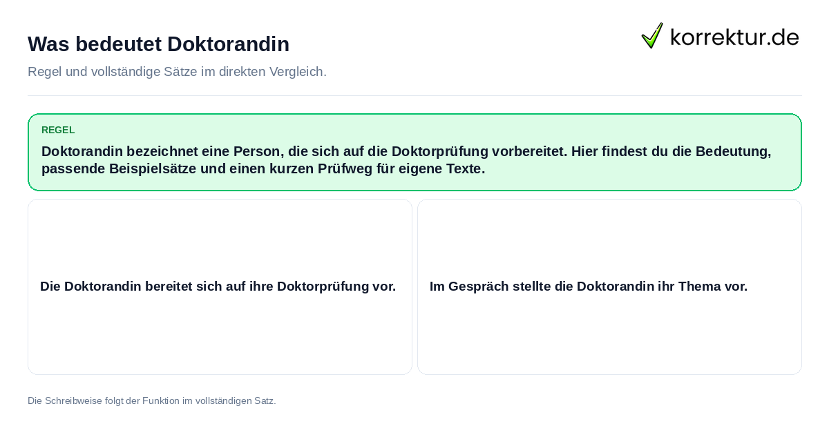 Was bedeutet Doktorandin Konkrete Regel und vollständige Beispielsätze zu Was bedeutet Doktorandin