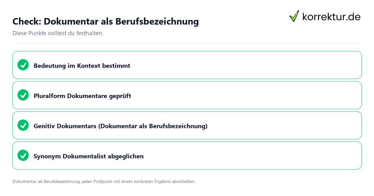 Dokumentar als Berufsbezeichnung mit einer themenspezifischen Checkliste