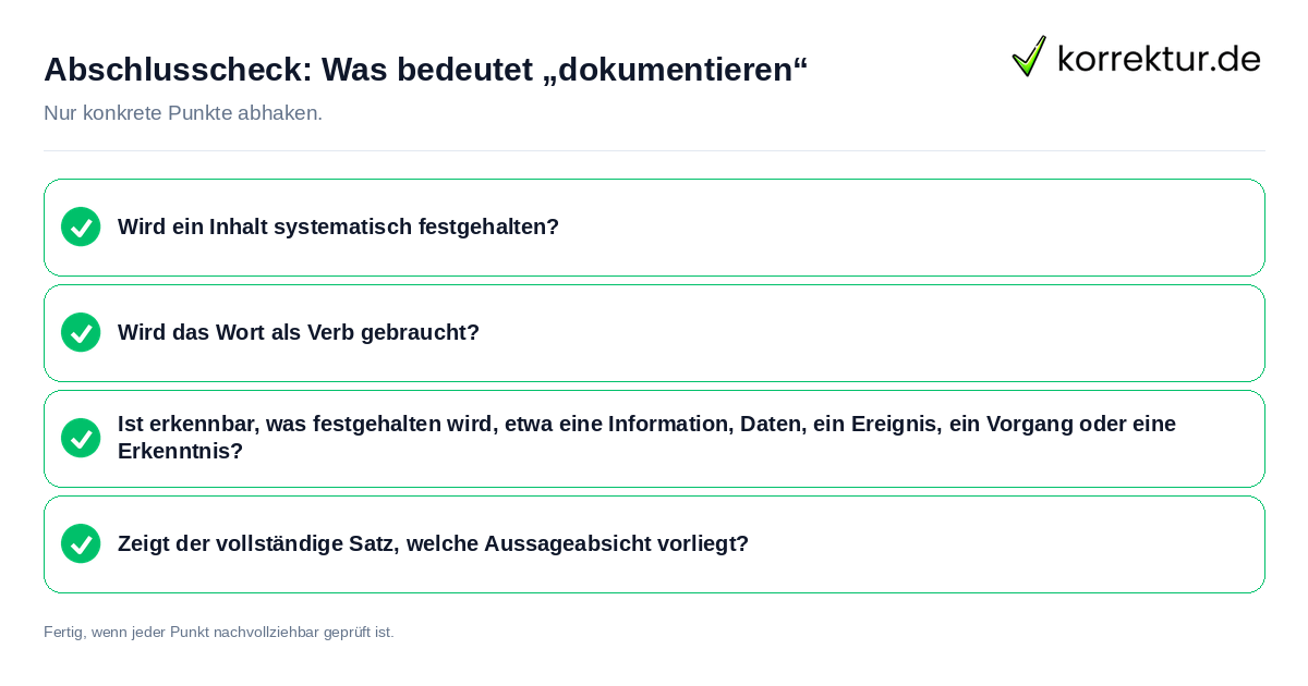 Konkreter Abschlusscheck zu Was bedeutet „dokumentieren“