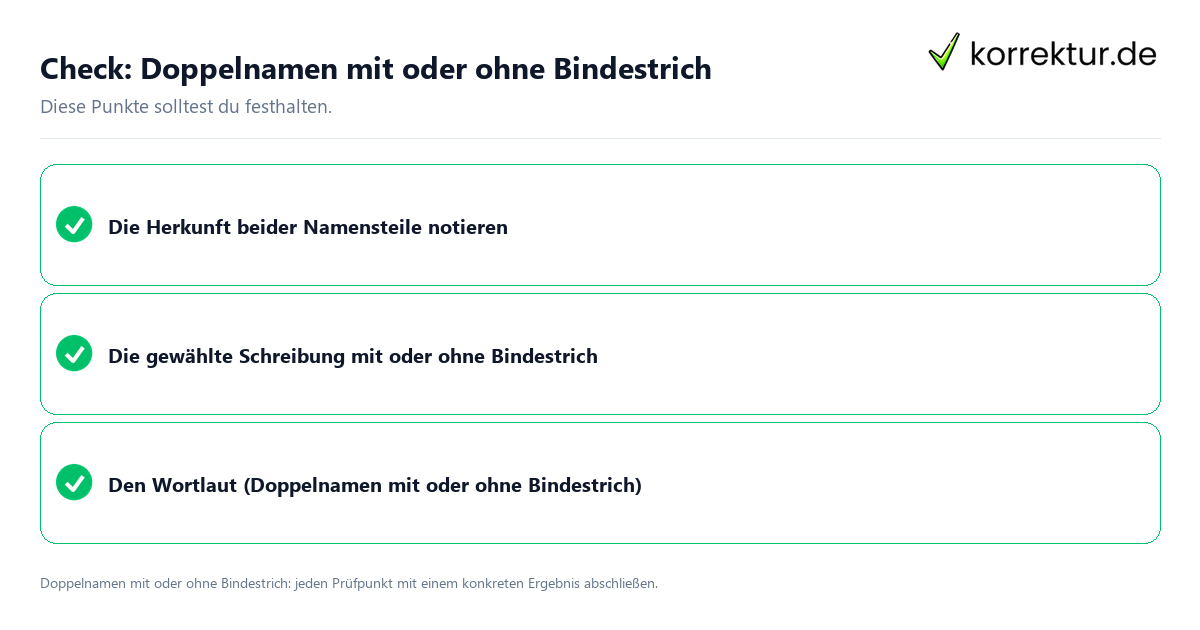 Check: Doppelnamen mit oder ohne Bindestrich Doppelnamen mit oder ohne Bindestrich mit einer themenspezifischen Checkliste