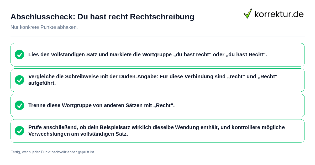 Abschlusscheck: Du hast recht Rechtschreibung Konkreter Abschlusscheck zu Du hast recht Rechtschreibung