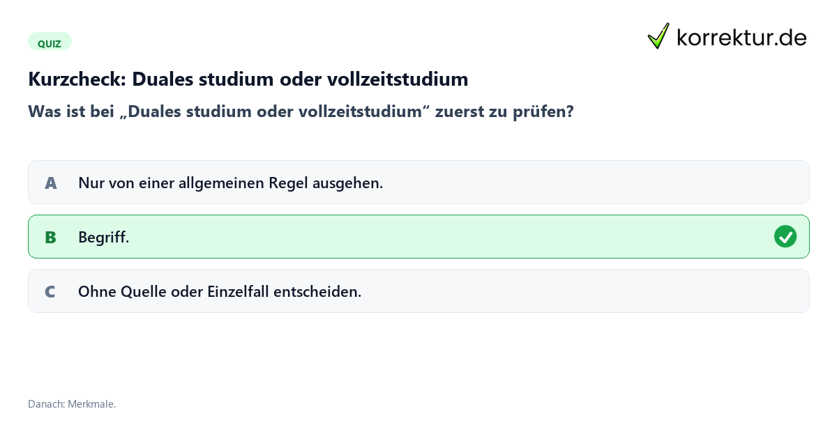 Kurzcheck: Duales studium oder vollzeitstudium Duales studium oder vollzeitstudium mit einem Kurzquiz zum sinnvollen nächsten Schritt