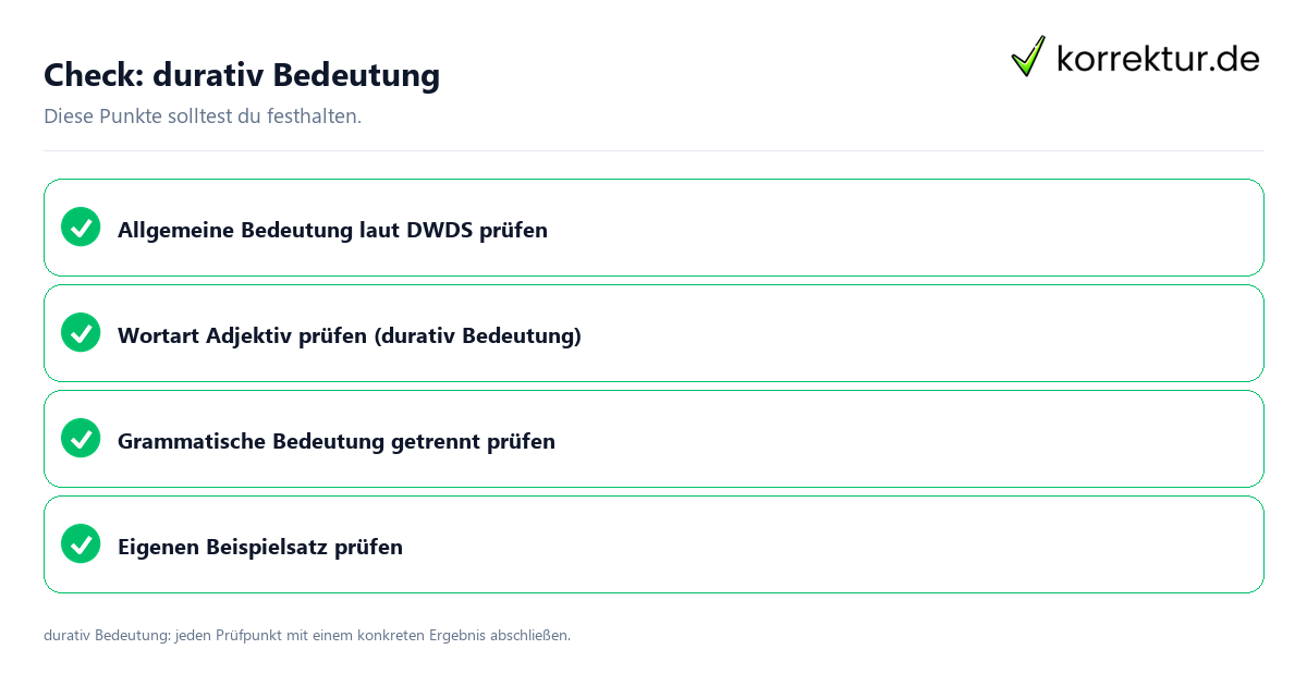Durativ Bedeutung mit einer themenspezifischen Checkliste