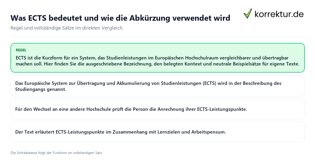 Was ECTS bedeutet und wie die Abkürzung verwendet wird Konkrete Regel und vollständige Beispielsätze zu Was ECTS bedeutet und wie die Abkürzung verwendet wird