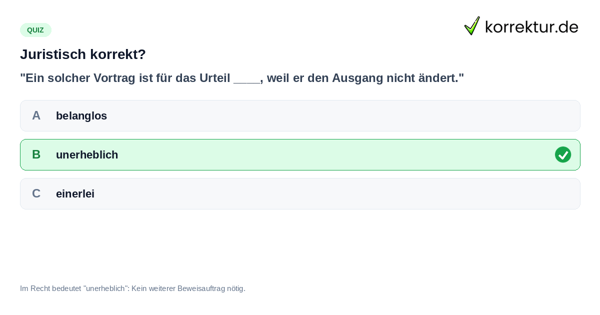 Quiz zu Synonymen von Egal und Rechtsbegriffen