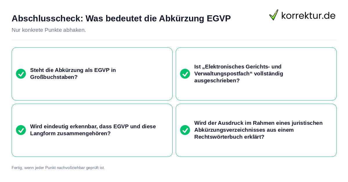 Abschlusscheck: Was bedeutet die Abkürzung EGVP Konkreter Abschlusscheck zu Was bedeutet die Abkürzung EGVP