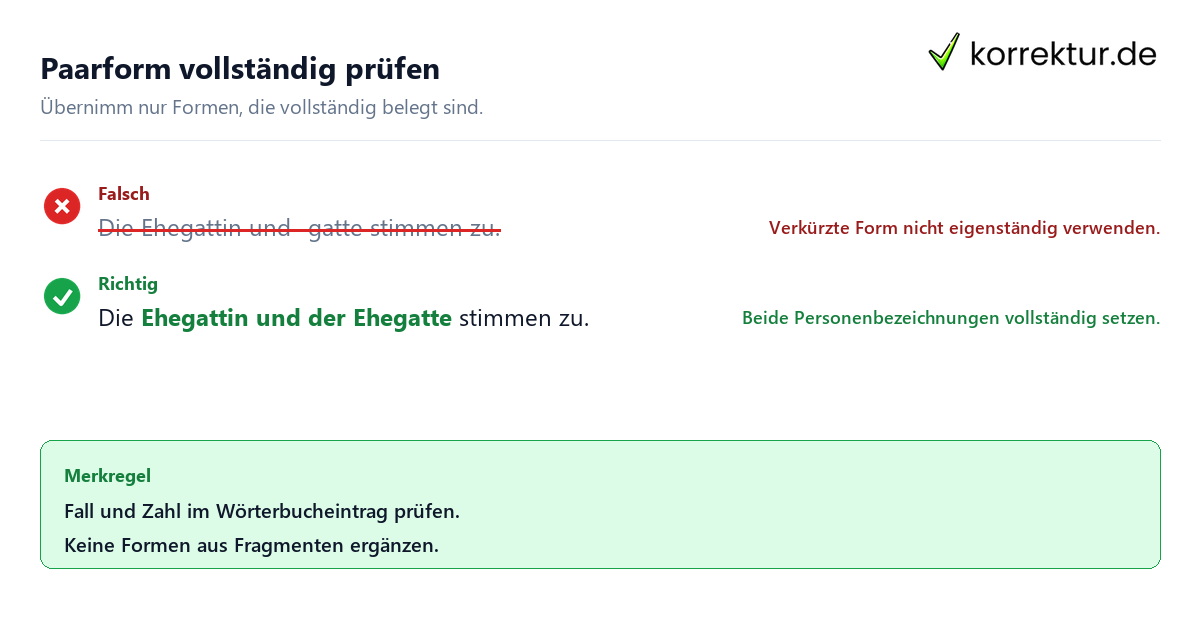 Paarform vollständig prüfen Ehegatte richtig gendern: Paarformen nicht verkürzen