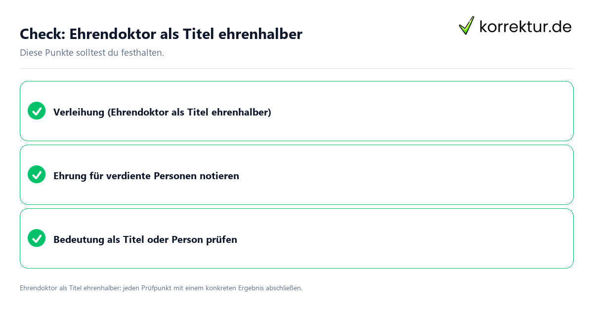 Check: Ehrendoktor als Titel ehrenhalber Ehrendoktor als Titel ehrenhalber mit einer themenspezifischen Checkliste
