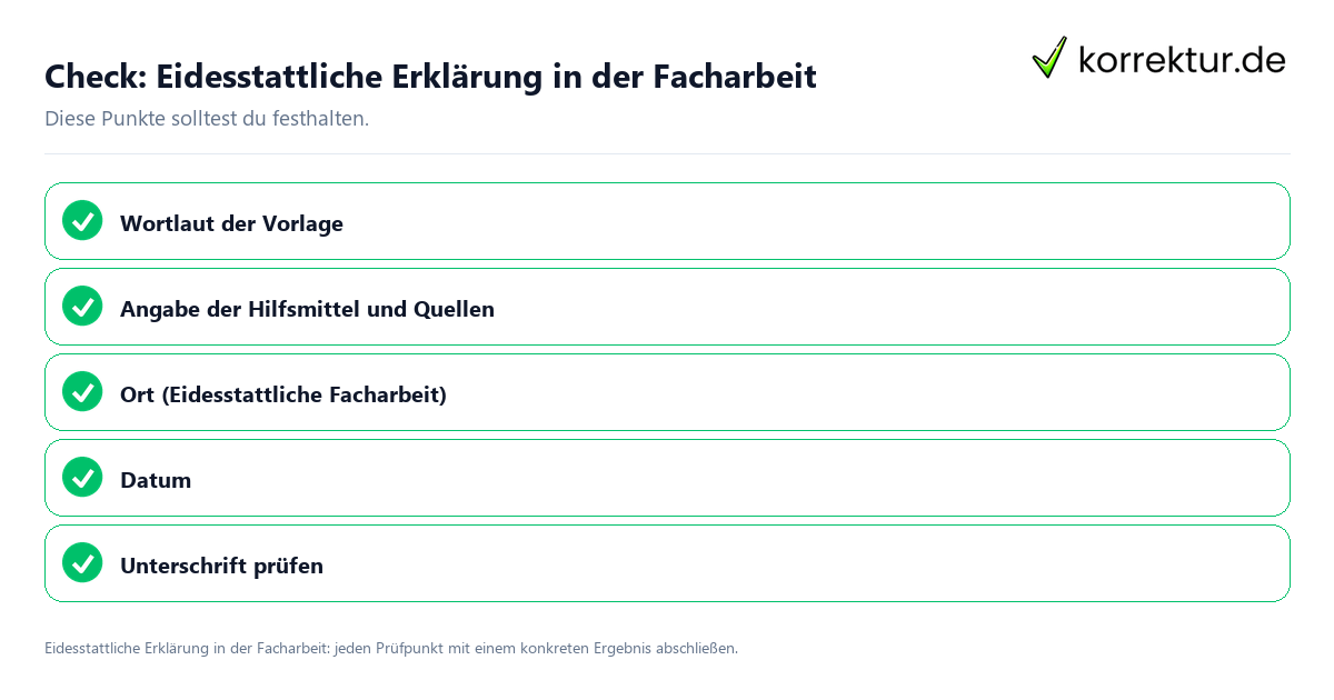 Check: Eidesstattliche Erklärung in der Facharbeit Eidesstattliche Erklärung in der Facharbeit mit einer themenspezifischen Checkliste