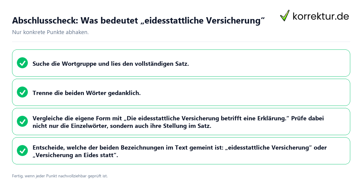 Abschlusscheck: Was bedeutet „eidesstattliche Versicherung“ Konkreter Abschlusscheck zu Was bedeutet „eidesstattliche Versicherung“