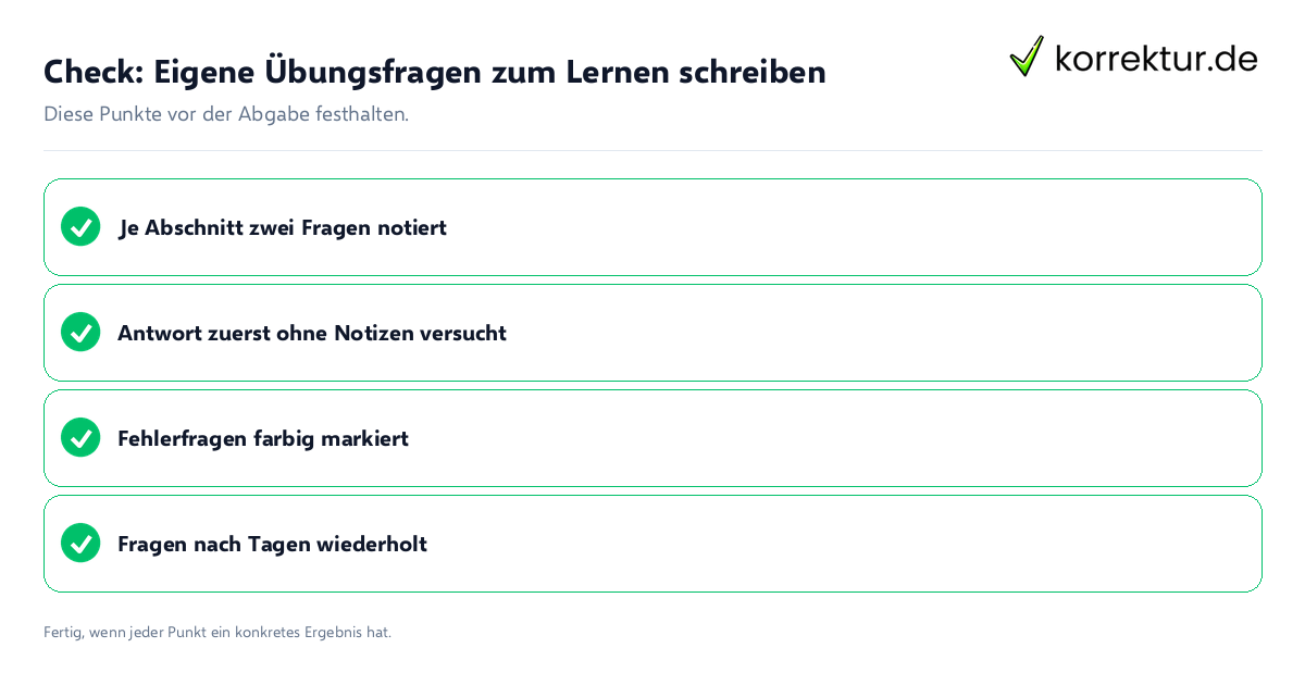 Check: Eigene Übungsfragen zum Lernen schreiben Eigene Übungsfragen zum Lernen schreiben: Prüfliste mit vier Punkten