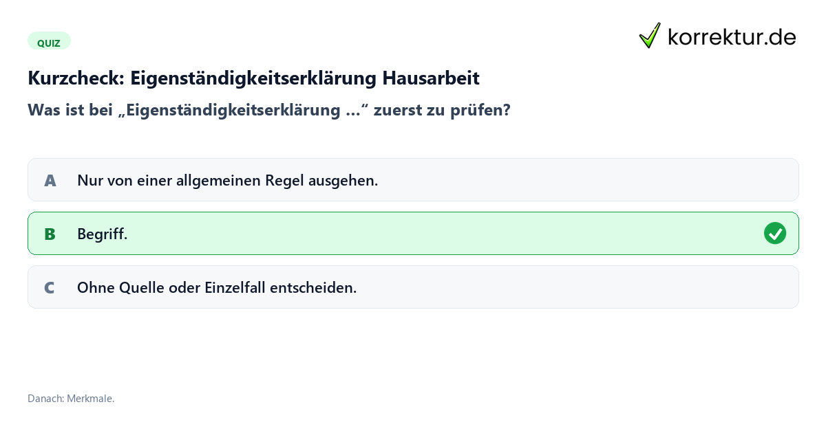 Eigenständigkeitserklärung Hausarbeit mit einem Kurzquiz zum sinnvollen nächsten Schritt