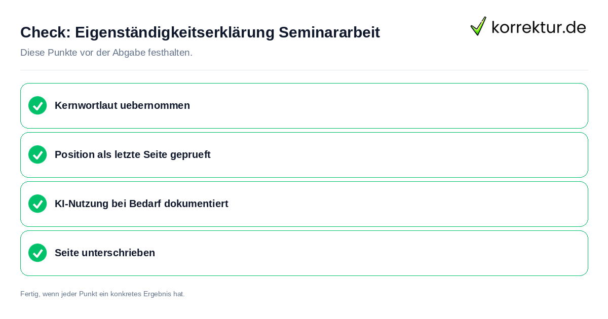 Check: Eigenständigkeitserklärung Seminararbeit Eigenständigkeitserklärung Seminararbeit: Prüfliste mit vier Punkten