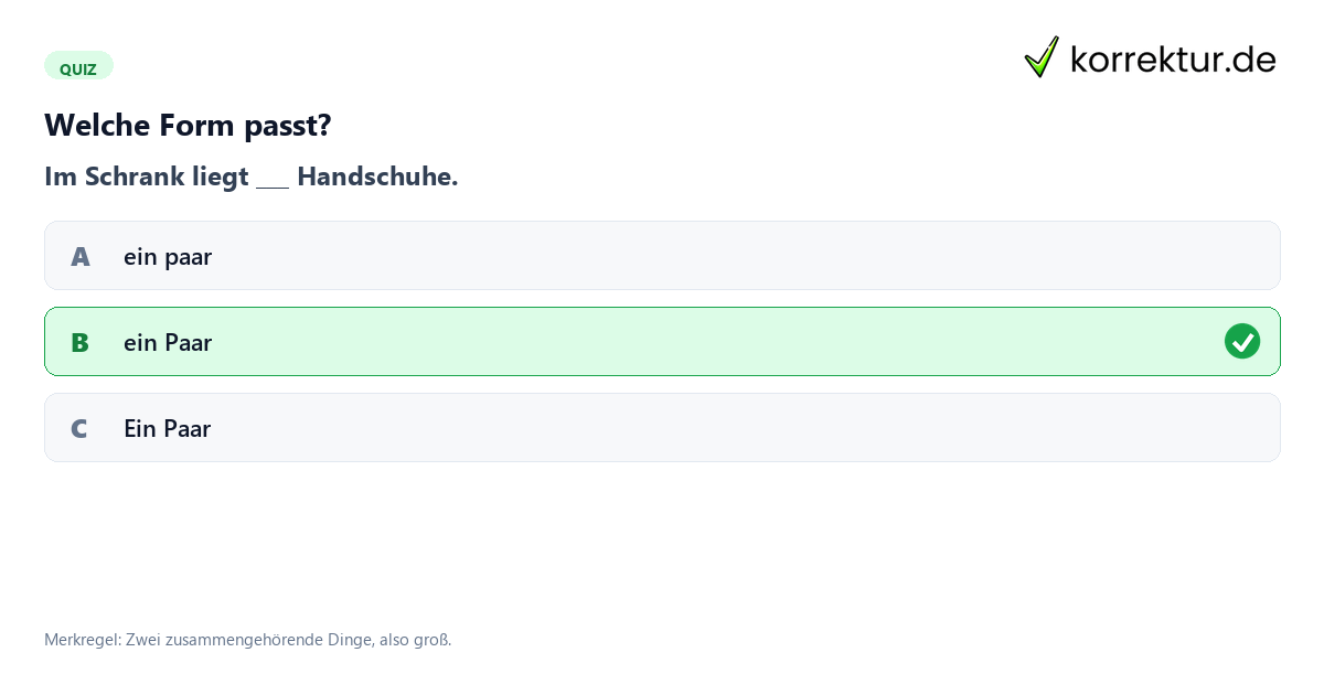 Welche Form passt? Quiz zu ein paar oder ein Paar mit Merkregel