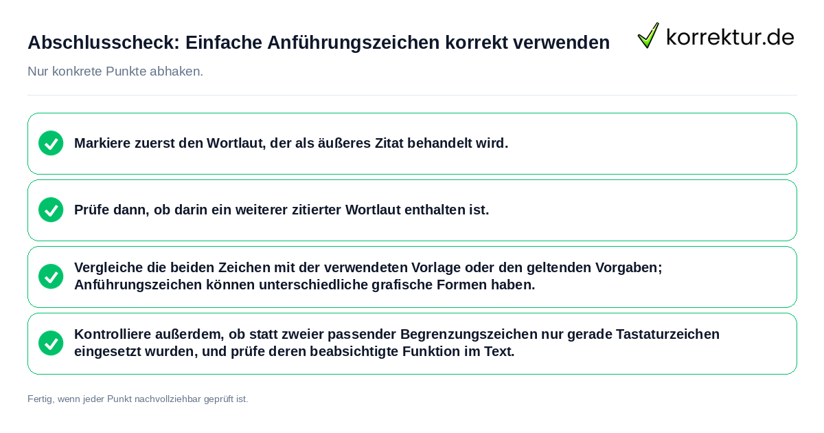 Abschlusscheck: Einfache Anführungszeichen korrekt verwenden Konkreter Abschlusscheck zu Einfache Anführungszeichen korrekt verwenden