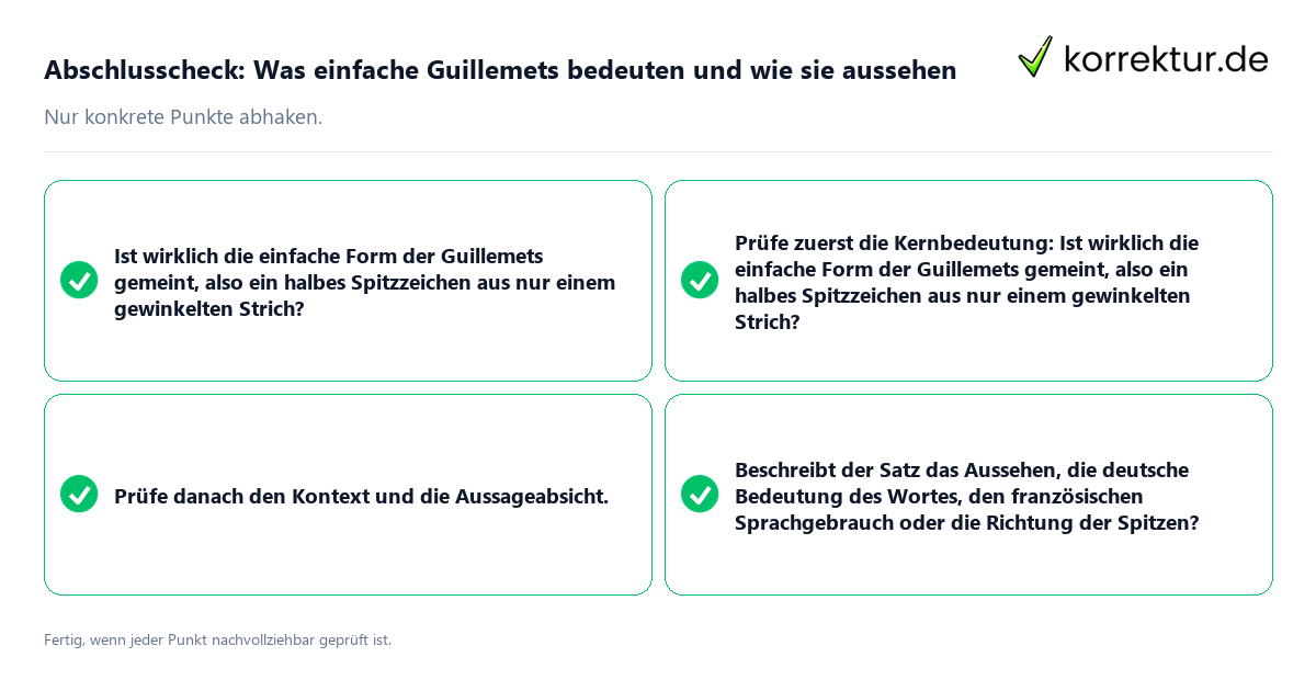 Konkreter Abschlusscheck zu Was einfache Guillemets bedeuten und wie sie aussehen