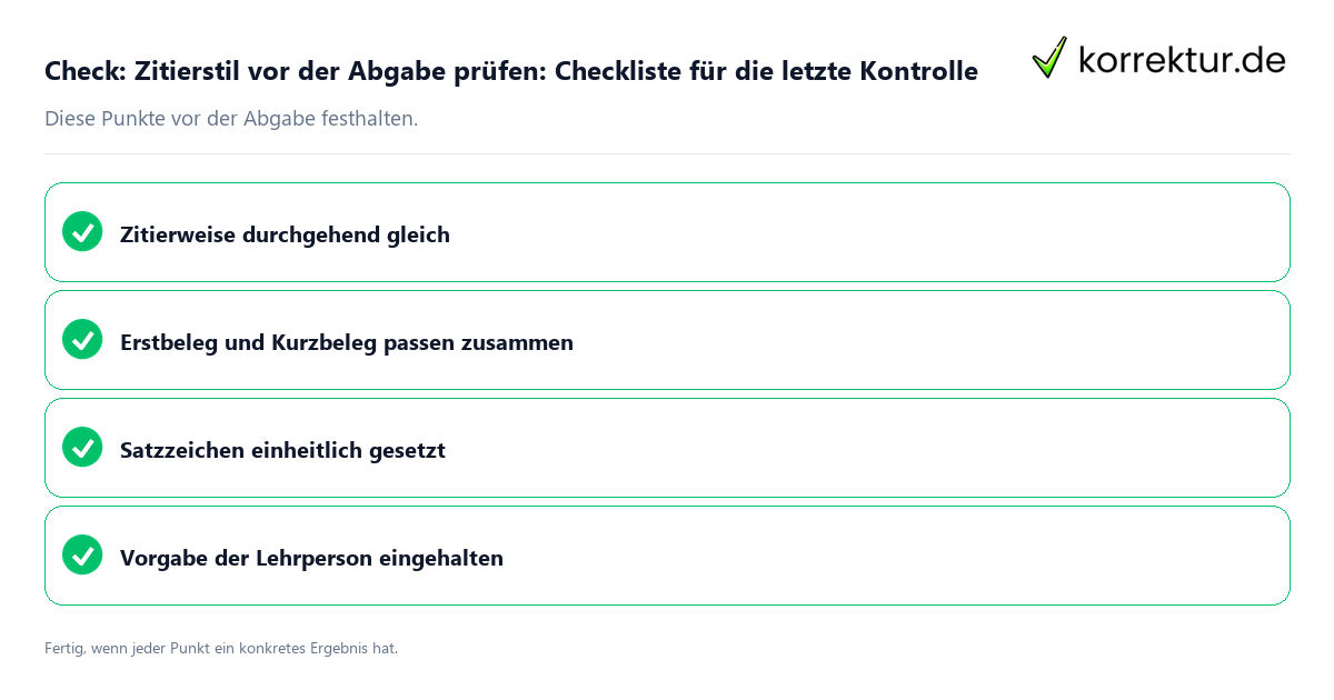 Check: Zitierstil vor der Abgabe prüfen: Checkliste für die letzte Kontrolle Zitierstil vor der Abgabe prüfen: Checkliste für die letzte Kontrolle: Prüfliste mit vier Punkten