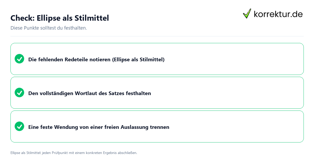 Check: Ellipse als Stilmittel Ellipse als Stilmittel mit einer themenspezifischen Checkliste