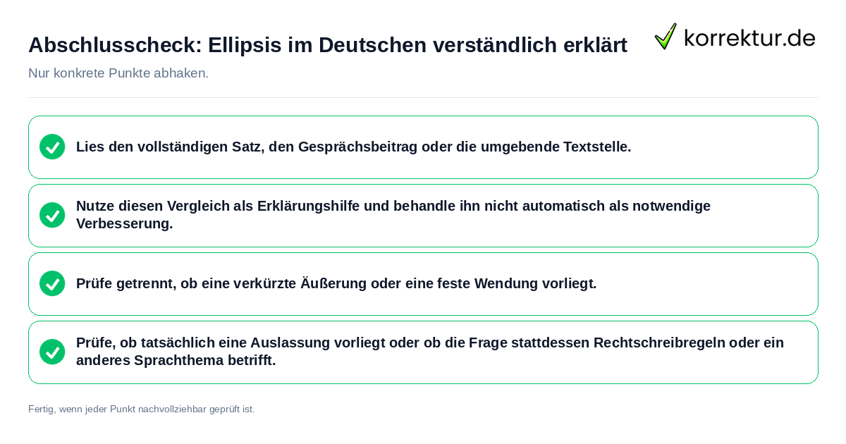 Abschlusscheck: Ellipsis im Deutschen verständlich erklärt Konkreter Abschlusscheck zu Ellipsis im Deutschen verständlich erklärt