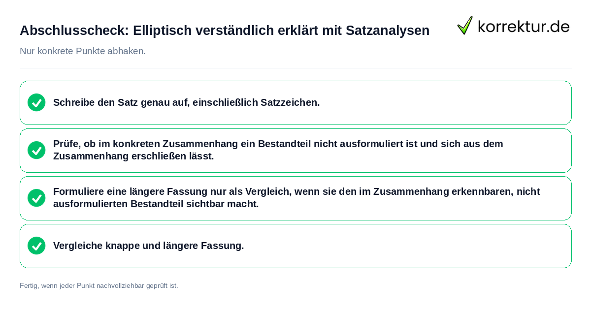 Abschlusscheck: Elliptisch verständlich erklärt mit Satzanalysen Konkreter Abschlusscheck zu Elliptisch verständlich erklärt mit Satzanalysen