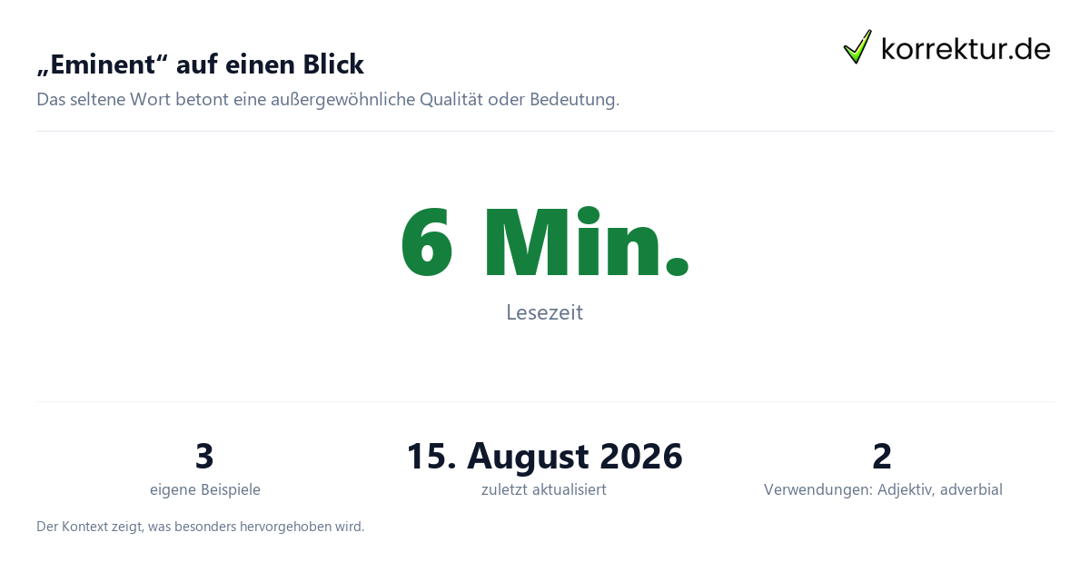 „Eminent“ auf einen Blick Was bedeutet „eminent“? Bedeutung auf einen Blick