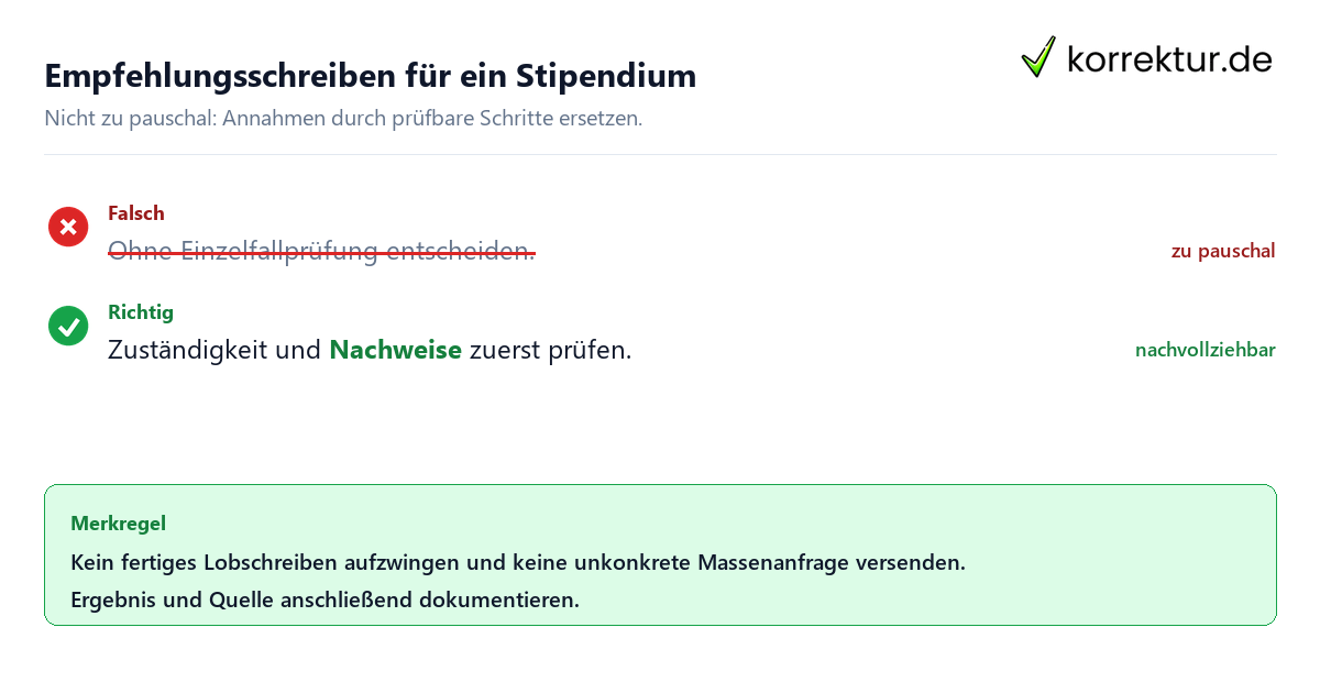 Ungeeignete und belastbare Vorgehensweise bei Empfehlungsschreiben für ein Stipendium