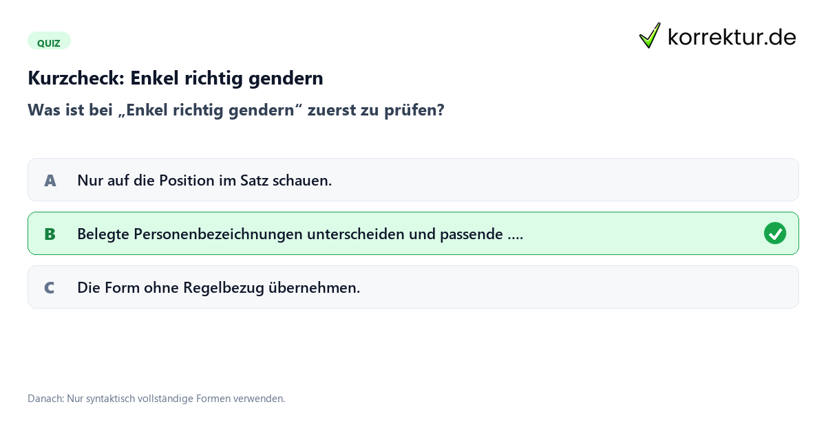 Enkel richtig gendern mit einem Kurzquiz zum sinnvollen nächsten Schritt