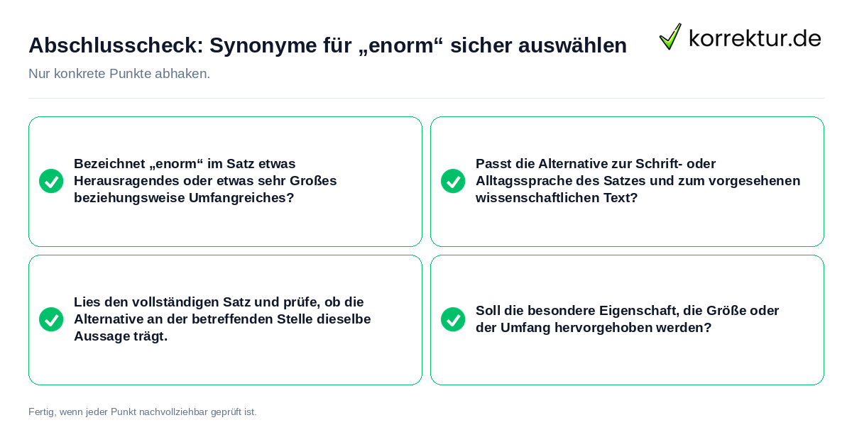 Abschlusscheck: Synonyme für „enorm“ sicher auswählen Konkreter Abschlusscheck zu Synonyme für „enorm“ sicher auswählen