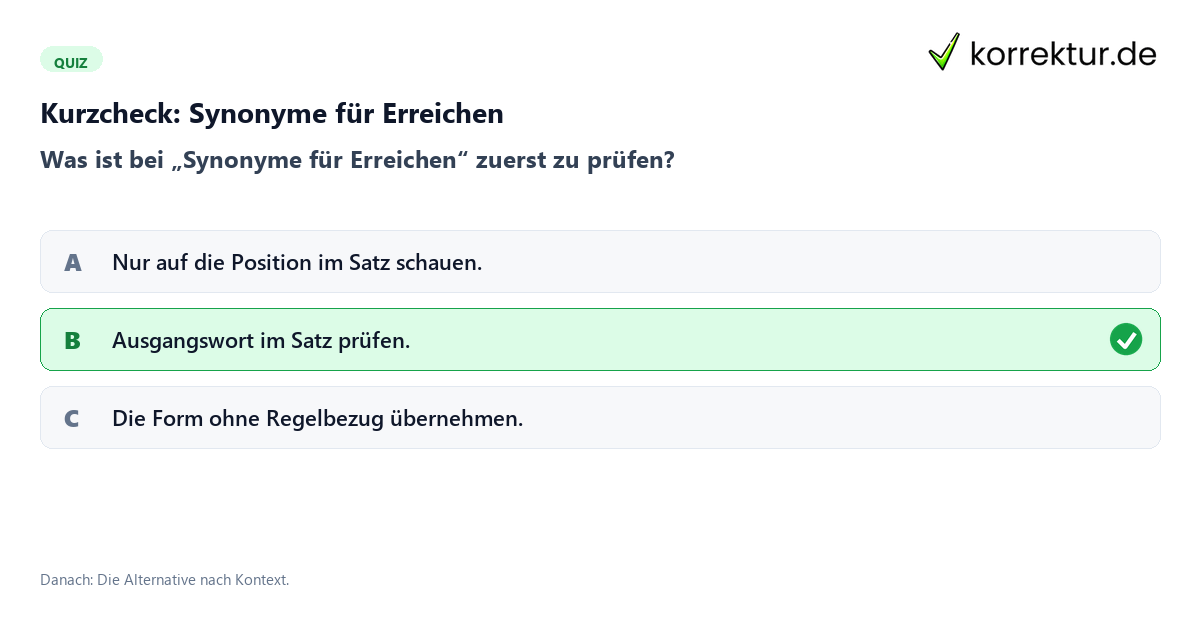 Synonyme für Erreichen mit einem Kurzquiz zum sinnvollen nächsten Schritt