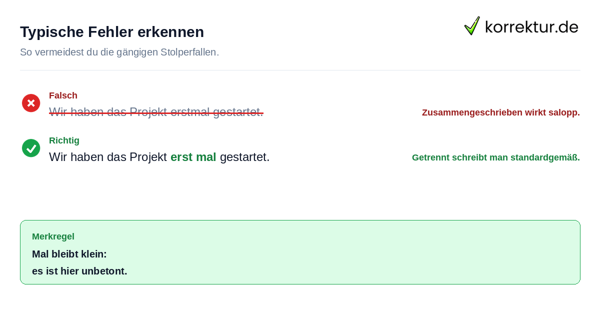 Fehler bei der Schreibweise von erst mal vermeiden