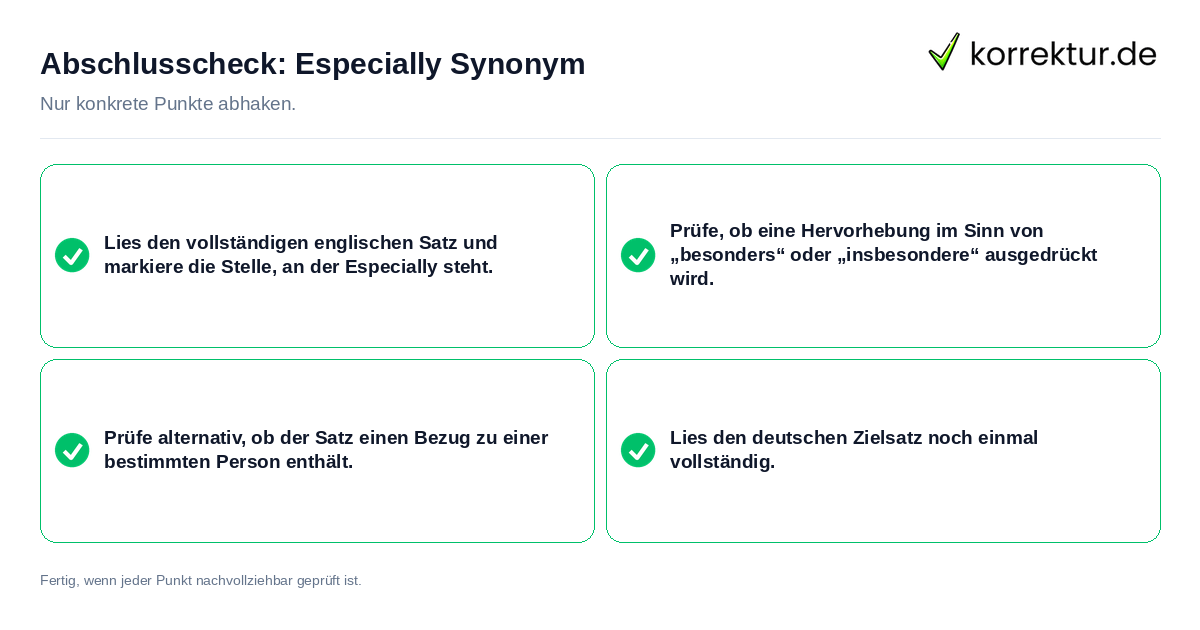 Konkreter Abschlusscheck zu Especially Synonym