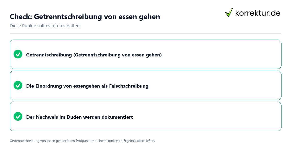 Getrenntschreibung von essen gehen mit einer themenspezifischen Checkliste